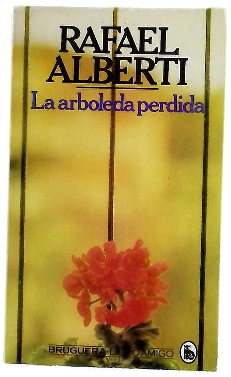 La arboleda perdida Libro primero