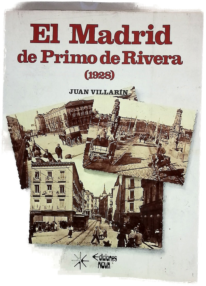 El Madrid de Primo de Rivera (1928)