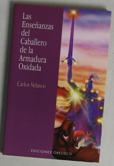 Enseñanzas del caballero de la armadura oxidada