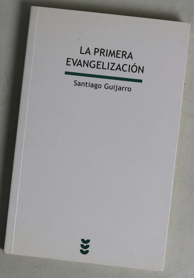 La primera evangelización