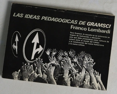Las ideas pedagógicas de Gramsci