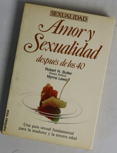 Amor y sexualidad después de los 40