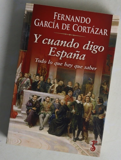 Y cuando digo España : todo lo que hay que saber