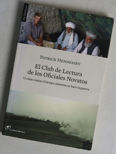 El club de lectura de los oficiales novatos o cómo matar el tiempo mientras se hace la guerra