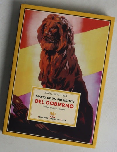 Diario de un Presidente del Gobierno