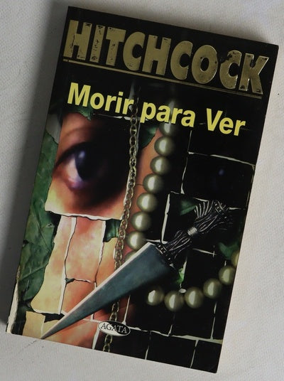Morir para ver