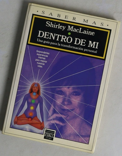 Dentro de mí una guía para la transformación personal