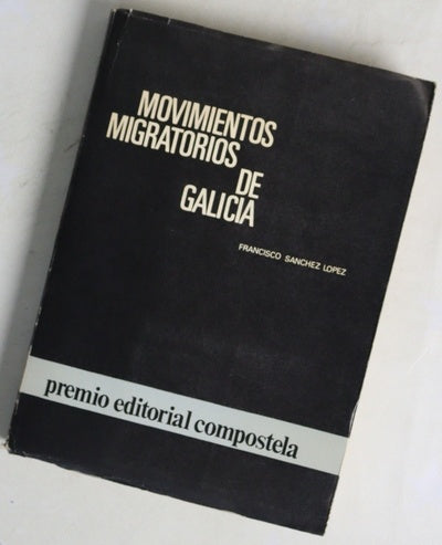 Movimientos migratorios de Galicia