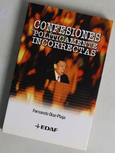 Confesiones "políticamente incorrectas"