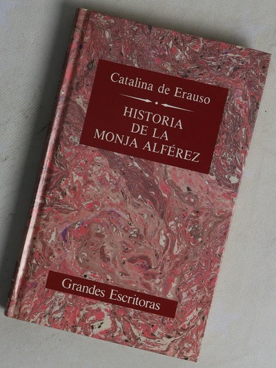 Historia de la monja alférez escrita por ella misma