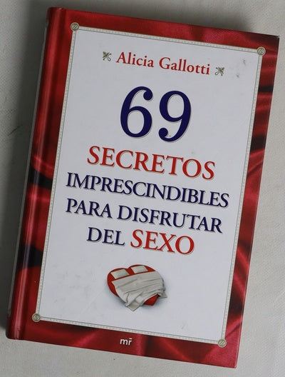 69 secretos imprescindibles para disfrutar del sexo