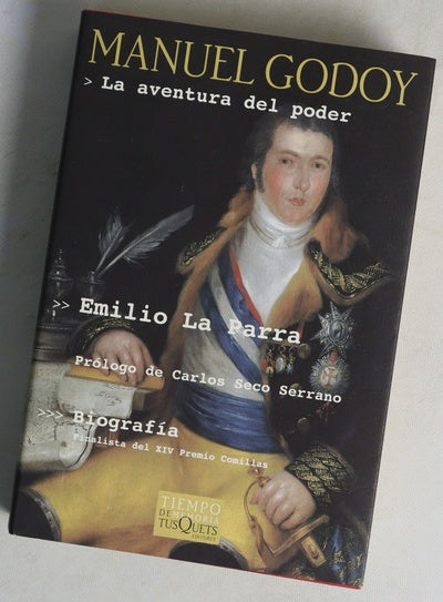 Manuel Godoy la aventura del poder