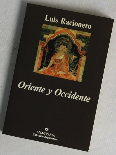 Oriente y occidente filosofía oriental y dilemas occidentales