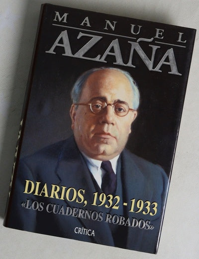 Diarios, 1932-1933 : "Los cuadernos robados"