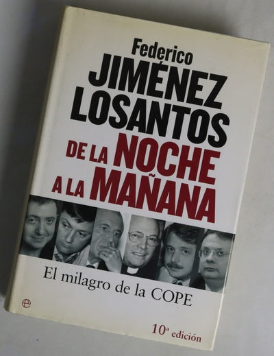 De la noche a la mañana el milagro de la COPE
