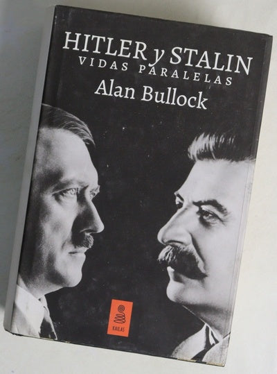 Hitler y Stalin : vidas paralelas