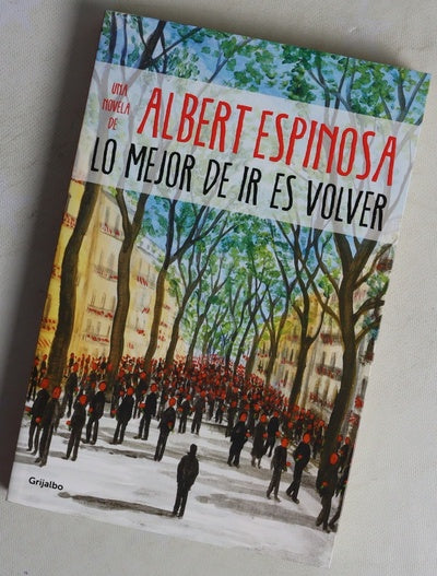 Lo mejor de ir es volver