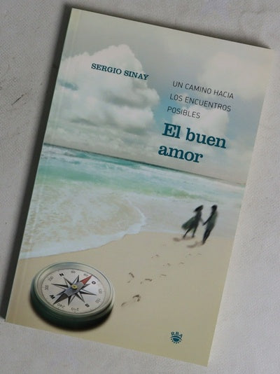 El buen amor un camino hacia los encuentros posibles