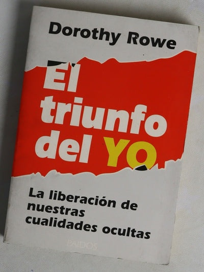 El triunfo del yo la liberación de nuestras cualidades ocultas