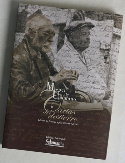 Cartas del destierro : entre el odio y el amor (1924-1930)