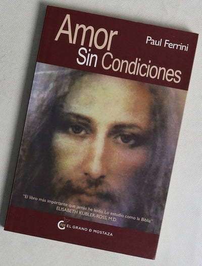 Amor sin condiciones reflexiones sobre la mente crística