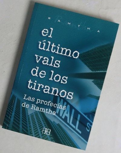 El último vals de los tiranos las profecías de Ramtha