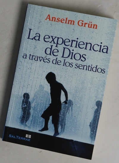 La experiencia de Dios a través de los sentidos