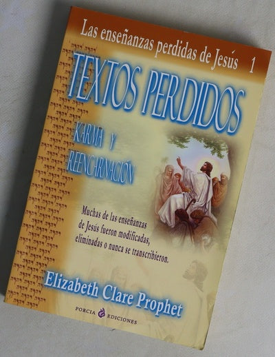 Las enseñanzas perdidas de Jesús I