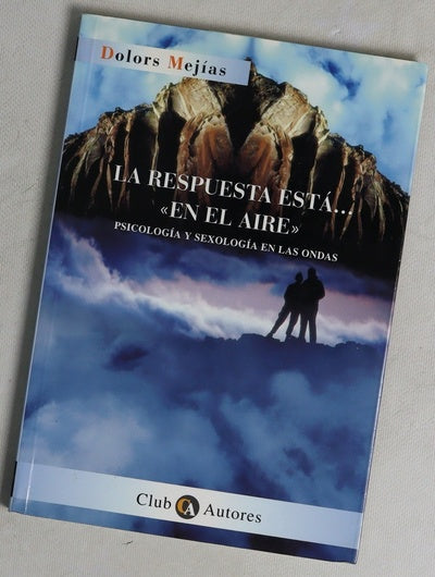 La respuesta está-- "en el aire" psicología y sexología en las ondas