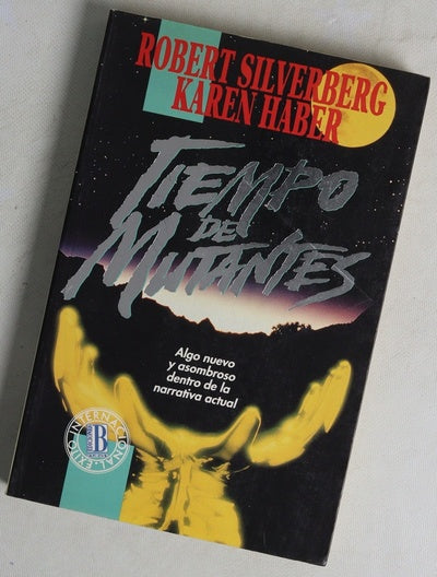Tiempo de mutantes
