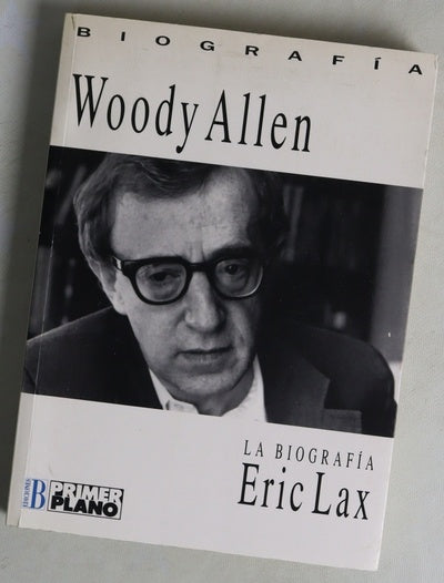 Woody Allen la biografía