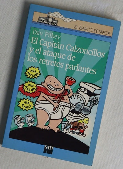 El capitán Calzoncillos y el ataque de los retretes parlantes