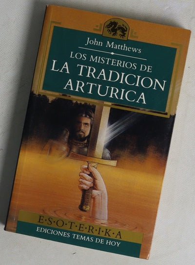 Los misterios de la tradición artúrica