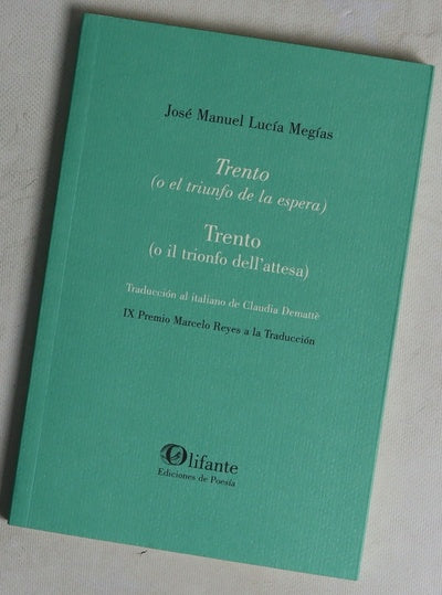 Trento (o el triunfo de la espera)