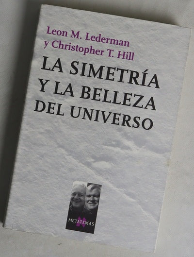 La simetría y la belleza del universo