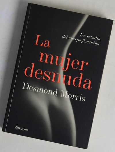 La mujer desnuda un estudio del cuerpo femenino