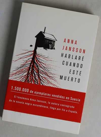 Hablaré cuando esté muerto