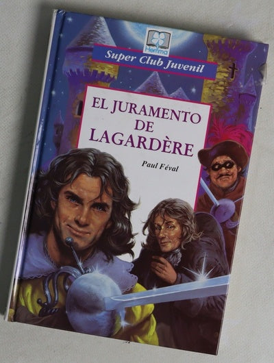 El juramento de Lagardère
