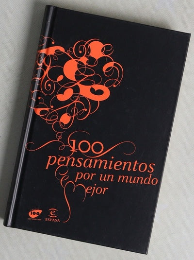 100 pensamientos por un mundo mejor