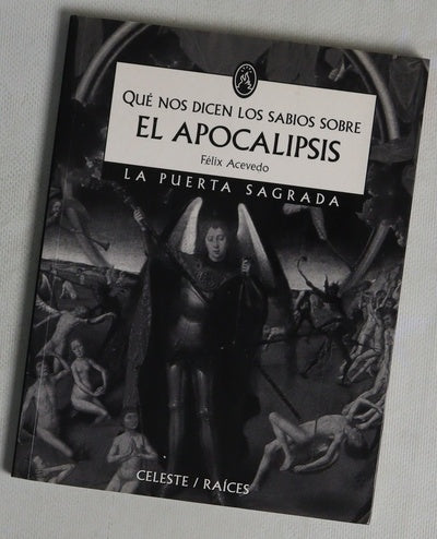 Qué nos dicen los sabios sobre el Apocalipsis