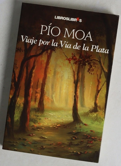 Viaje por la Vía de la Plata