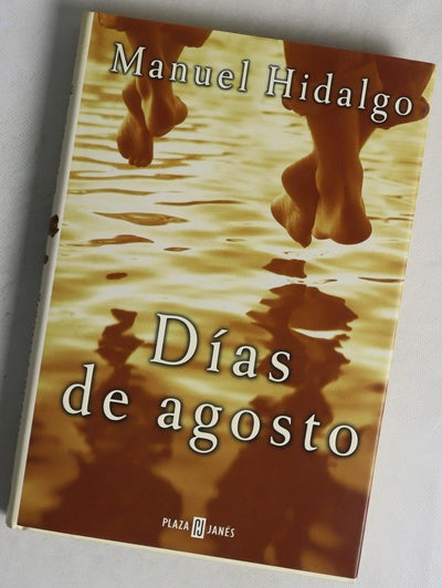 Días de agosto
