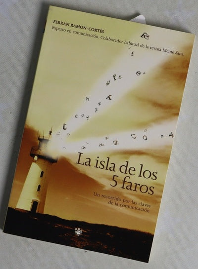 La isla de los 5 faros un recorrido por las claves de la comunicación