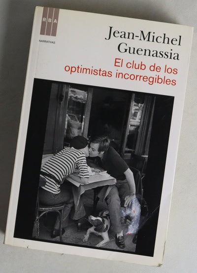 El club de los optimistas incorregibles