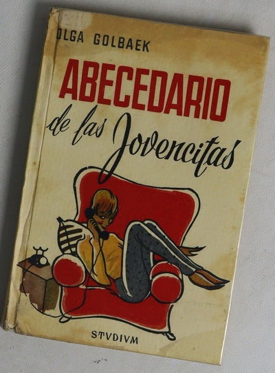 Abecedario de las jovencitas Consejos prácticos para chicas de catorce a veinte años
