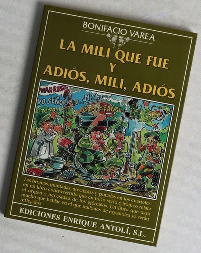 La mili que fue y adiós, mili, adiós