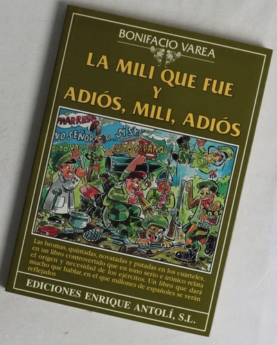 La mili que fue y adiós, mili, adiós