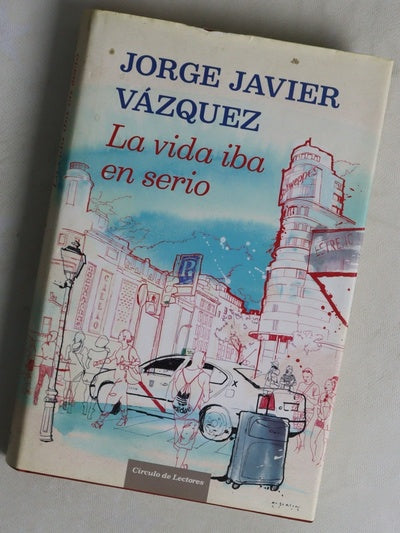 La vida iba en serio