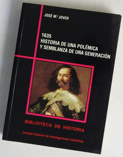 1635, historia de una polémica y semblanza de una generación