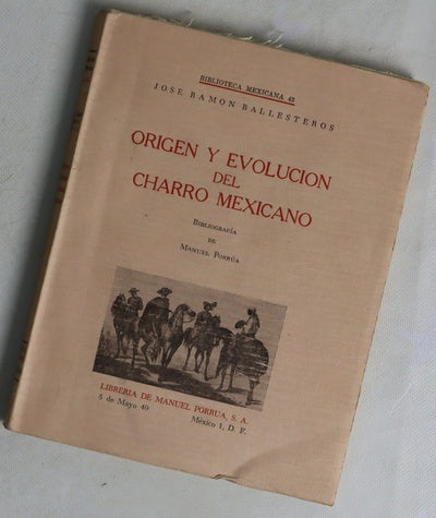 Origen y evolucion de charro mexicano